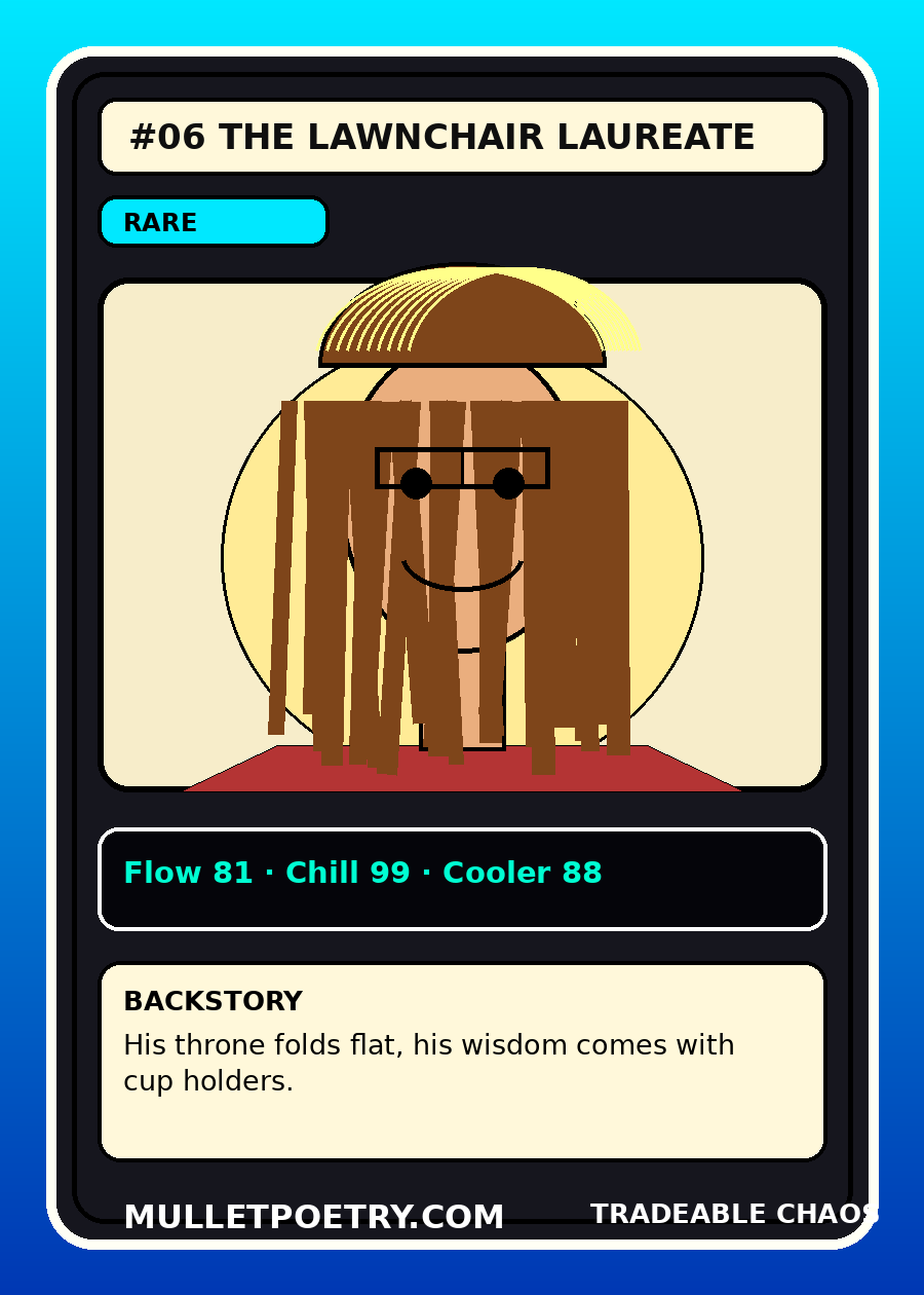 The Lawnchair Laureate trading card